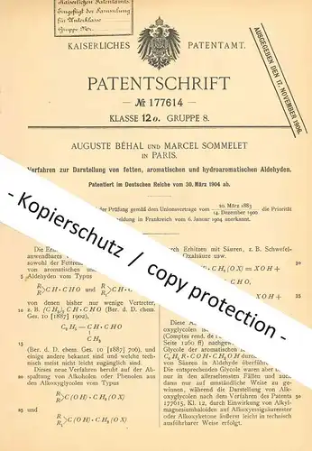 original Patent - Auguste Béhal , Marcel Sommelet , Paris , Frankreich , 1904 , Darst. von Aldehyd | Fett | Chemie !!