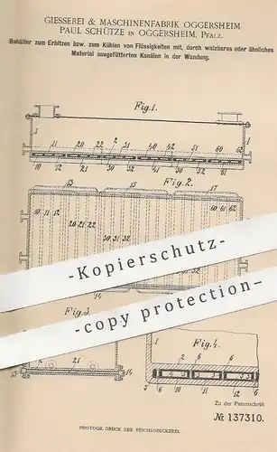 original Patent - Giesserei & Maschinenfabrik Oggersheim Paul Schütze / Pfalz | 1901 | Flüssigkeiten erhitzen u. kühlen