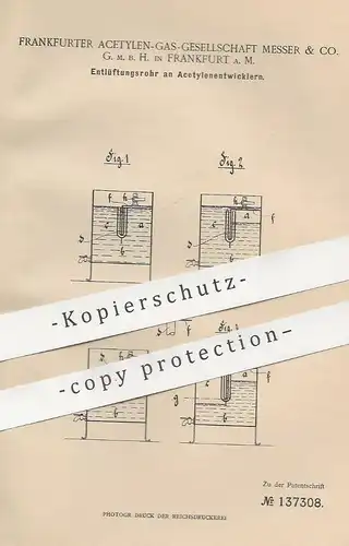 original Patent - Frankfurter Acetylen Gas Ges. Messer & Co. GmbH , Frankfurt / Main | Entlüftung an Acetylenentwickler