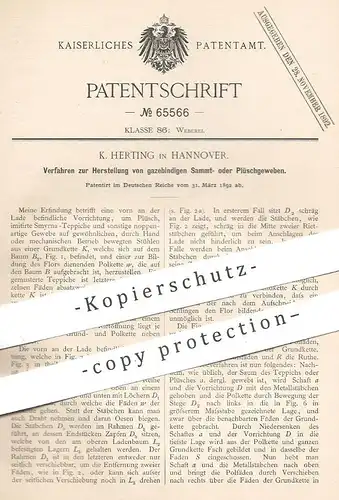 original Patent - K. Herting , Hannover , 1892 , gazebindiges Samt- o. Plüschgewebe | Plüsch , Stoff , Samt , Gewebe !!