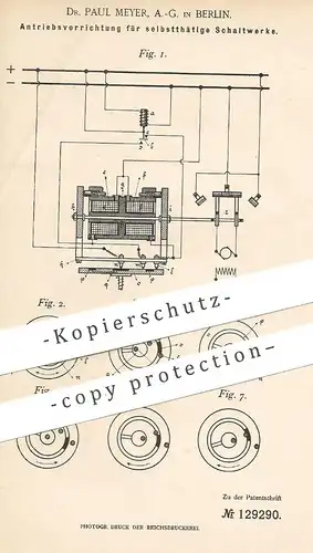 original Patent - Dr. Paul Meyer AG , Berlin , 1901 , Antrieb für Schaltwerk | Schaltung , Strom , Elektriker , Elektrik