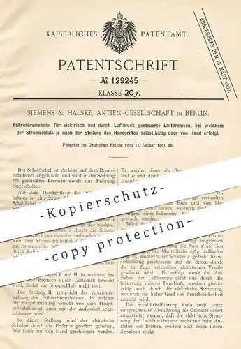 original Patent - Siemens & Halske AG , Berlin , 1901 , Führerbremshahn für Luftbremsen | Bremse , Bremsen , Eisenbahn !