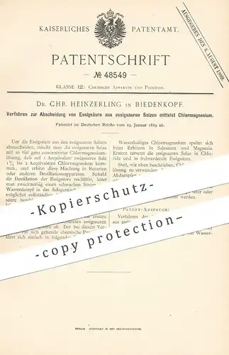 original Patent - Dr. Chr. Heinzerling , Biedenkopf , 1889 , Abscheidung von Essigsäure mittels Chlormagnesium | Chemie