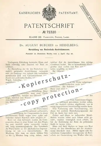 original Patent - Dr. August Buecher , Heidelberg , 1893 , Rostschutz - Anstrichmasse | Rostfarbe , Schutzfarbe , Lack