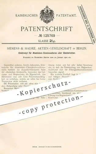 original Patent - Siemens & Halske AG Berlin , 1901 , Elektrolyt für Aluminium - Kondensator oder Gleichrichter | Strom