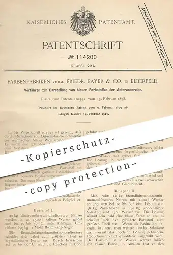 original Patent - Farbenfabriken vorm. Friedr. Bayer & Co. , Elberfeld , 1899 , blaue Farbstoffe der Anthracenreihe !!!