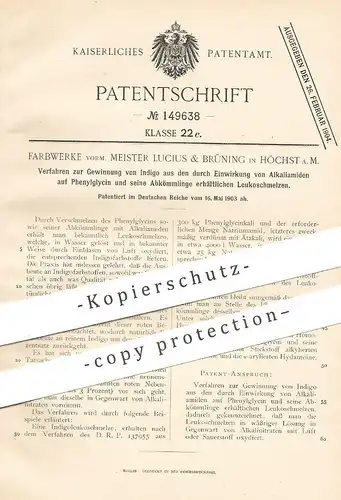 original Patent - Farbwerke vorm. Meister Lucius & Brüning , Höchst / Main , 1903 , Gewinnung von Indigo | Farbe , Lack