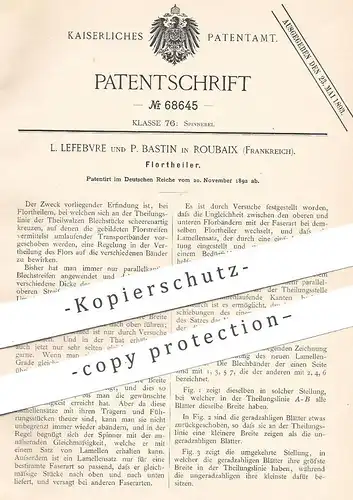 original Patent - L. Lefebvre , P. Bastin , Roubaix , Frankreich , 1892 , Florteiler | Flor , Spinnmaschinen , Stoff