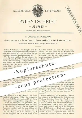 original Patent - H. Goebel , Ostrowo , 1880 , Dampfausströmung bei Lokomotiven | Lokomotive , Eisenbahn