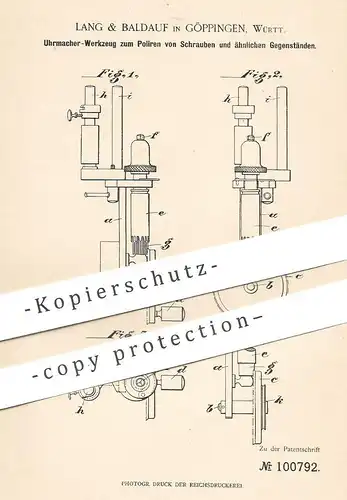 original Patent - Lang & Baldauf , Göppingen / Württ. , 1898 , Uhrmacher - Werkzeug | Uhr , Uhren , Uhrwerk , Polieren !