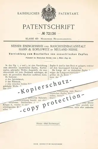 original Patent - Neisser Eisengiesserei & Maschinenbauanstalt Hahn & Koplowitz / Neuland | Metall - Wellen , Zapfen