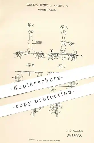 original Patent - Gustav Remus , Halle / Saale , 1892 , Uhrwerk - Tragstuhl | Uhr , Uhren , Uhrmacher , Wecker !!