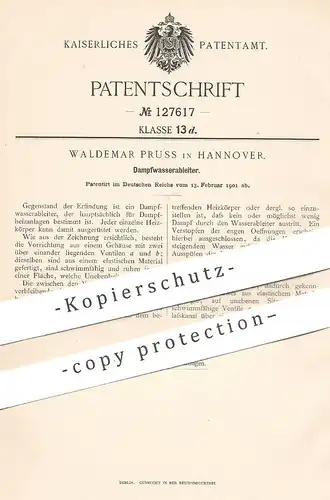 original Patent - Waldemar Pruss , Hannover , 1901 , Dampfwasserableiter | Dampfkessel , Dampfmaschine !!