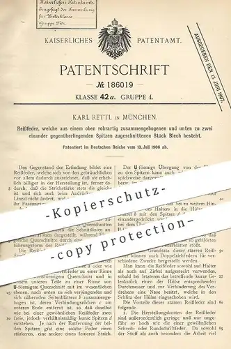original Patent - Karl Rettl , München , 1906 , Reißfeder aus Blech | Schreibfeder | Feder , Füllhalter , Füller !!