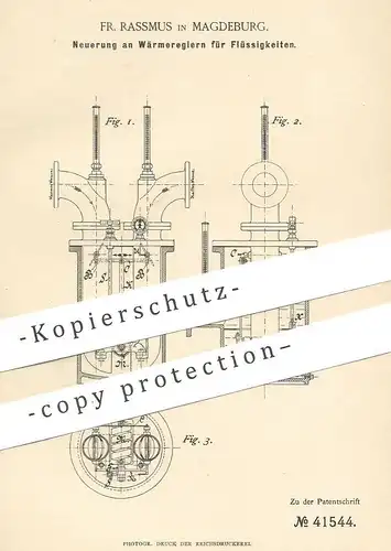 original Patent - Fr. Rassmus , Magdeburg , 1887 , Wärmeregler für Flüssigkeiten | Wärme , Temperatur !!!