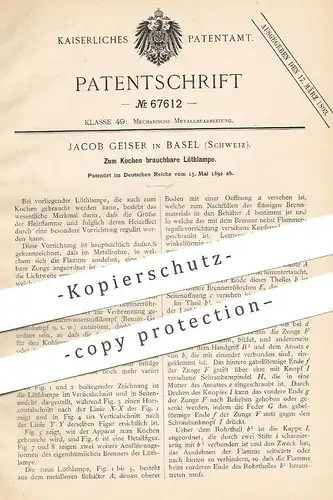 original Patent - Jacob Geiser , Basel , Schweiz , 1892 , Zum Kochen brauchbare Löthlampe | Lötlampe , Löten , Lötkolben