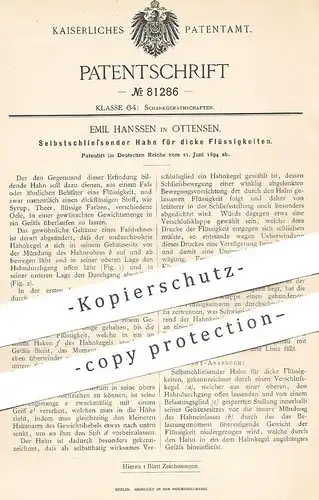 original Patent - Emil Hanssen , Hamburg / Ottensen , 1894 , Selbstschließender Hahn für dicke Flüssigkeiten | Fass !!!