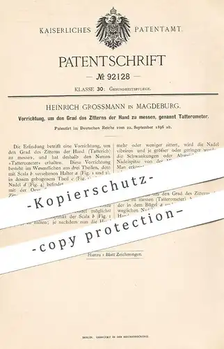 original Patent - Heinrich Grossmann , Magdeburg , 1896 , Tatterometer | Zitterhand , Tatterich | Zittern bemessen !!!