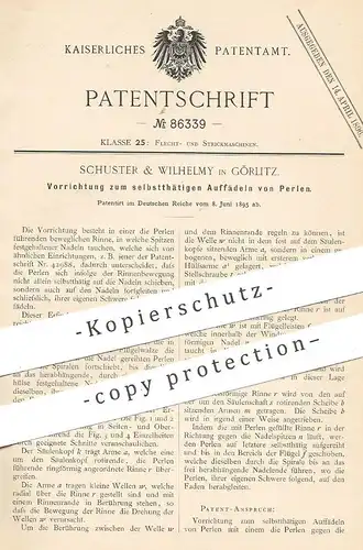 original Patent - Schuster & Wilhelmy , Görlitz , 1895 , selbsttätiges Auffädeln von Perlen | Perle , Schneider !!!