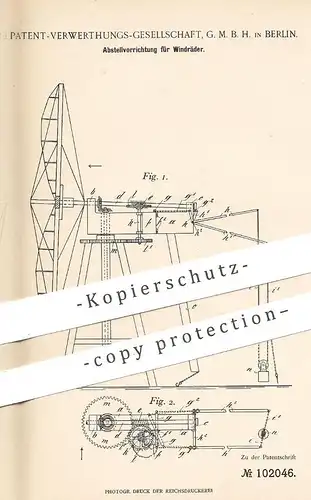 original Patent - Patent - Verwerthungs-Ges. GmbH Berlin , 1897 , Abstellen der Windräder | Windrad , Windkraft , Motor