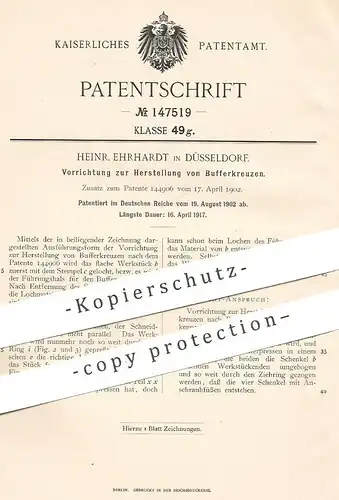 original Patent - Heinr. Ehrhardt , Düsseldorf , 1902 , Herstellung von Bufferkreuzen | Buffer | Pressen !!!