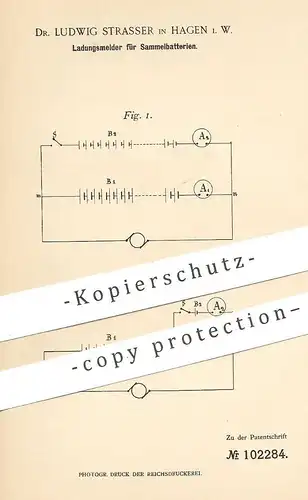 original Patent - Dr. Ludwig Strasser , Hagen / Westfalen , 1898 , Ladungsmelder für Sammelbatterien | Batterie , Akku !