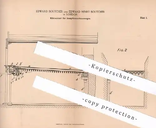 original Patent - Edward & Edward Henry Boutcher , London England , 1886 , Röhrenrost für Dampfkessel - Feuerung | Rost