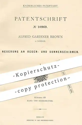 original Patent - Alfred Gardiner Brown , London , England , 1880 , Regenschirm , Sonnenschirm | Schirm , Schirmmacher !