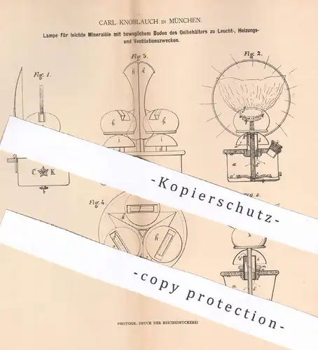 original Patent - Carl Knoblauch , München , 1879 ,  Lampe für leichtes Mineralöl | Öllampe , Petroleum Lampe , Laterne