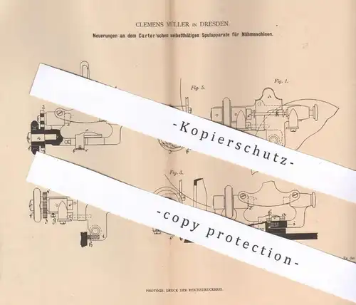 original Patent - Clemens Müller , Dresden , 1880 , Spulapparat für Nähmaschinen | Nähmaschine , Spule | Carter !!!