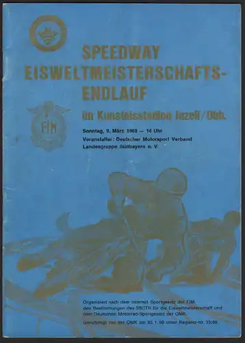 Speedway - Eisweltmeisterschaft 1969 in Inzell , Eisspeedway , Programmheft / Programm  !!!