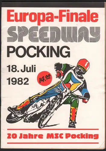Speedway , Pocking , WM Finale 18.07.1982, Rennprogramm , Rennprogramm , program