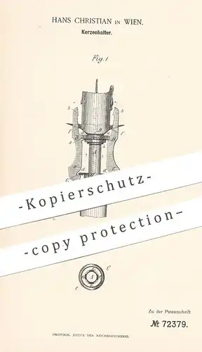 original Patent - Hans Christian , Wien , Österreich , 1893 , Kerzenhalter | Kerzen , Kerze , Kerzenständer , Leuchter