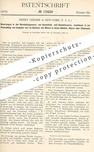 original Patent - Henry Gerner , New York , USA , 1879 , Waren aus Kautschuk u. Gummi | Campher !!