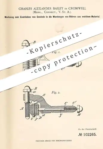 original Patent - Charles Alexander Bailey , Cromwell , Middlesex , Connecticut , USA , 1898 , Werkzeug für Gewinde