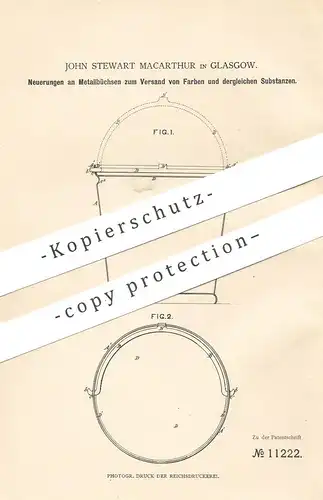 original Patent - John Stewart Macarthur , Glasgow , 1880 , Metallbüchsen zum Versand von Farben | Dose , Farbe , Lack