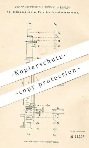 original Patent - Franz Schmidt & Haensch , Berlin , 1880 , Keilkompensation an Polarisationsinstrument | Soleil Ventzke