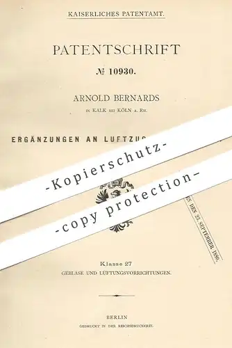 original Patent - Arnold Bernards , Kalk / Köln / Rhein , 1879 , Luftzug - Regulator | Lüftung , Gebläse , Regulatoren