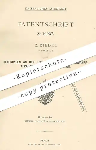 original Patent - R. Riedel , Halle / Saale , 1879 , Heizung an Verdampfapparat der Zuckerfabrik | Zucker , Verdampfer !