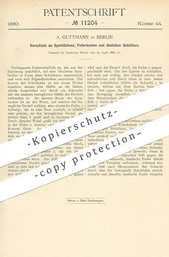 original Patent - A. Guttmann , Berlin , 1880 , Verschluss an Spardose , Federkasten | Schloss , Kiste , Kasten , Feder