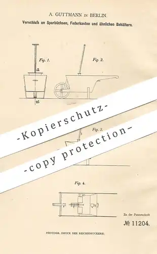 original Patent - A. Guttmann , Berlin , 1880 , Verschluss an Spardose , Federkasten | Schloss , Kiste , Kasten , Feder