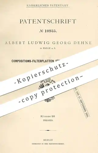 original Patent - Albert Ludwig Georg Dehne , Halle / Saale , 1879 , Filterplatten für Filterpressen | Filter , Presse