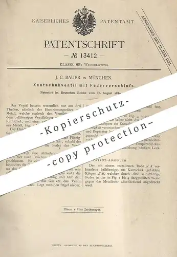 original Patent - J. C. Bauer , München , 1880 , Kautschukventil mit Federverschluss | Kautschuk , Gummi , Ventil !!