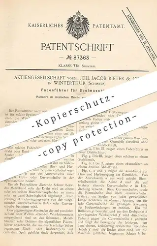 original Patent - AG vorm. Joh. Jacob Rieter & Co. , Wintherthur , Schweiz , 1895 , Fadenführer für Spulmaschinen !!