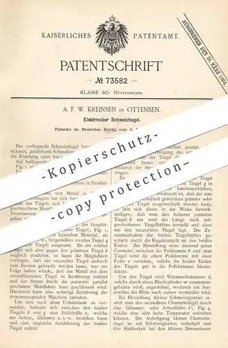 original Patent - A. F. W. Kreinsen , Hamburg / Ottensen 1893 , Elektrischer Schmelztiegel | Schmelzen von Metall | Guss