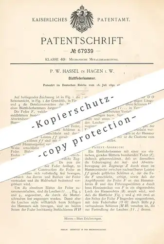 original Patent - P. W. Hassel , Hagen i. W. , 1892 , Blattfederhammer | Hammer , Metall , Schlosser , Blattfedern !!