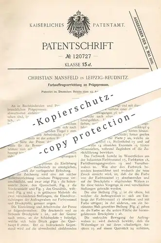 original Patent - Christian Mansfeld , Leipzig / Reudnitz , 1900 , Farbwerk an Prägepresse , Druckpresse | Buchbinder