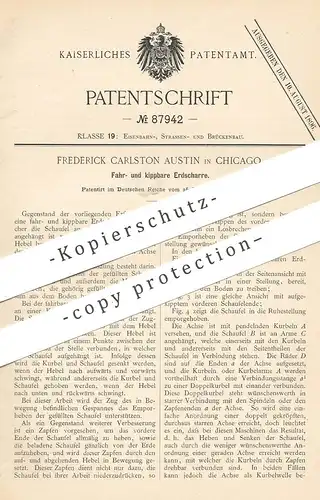 original Patent - Frederick Carlston Austin , Chicago , USA , 1895 , Fahr- und kippbare Erdscharre | Schaufel , Karre !