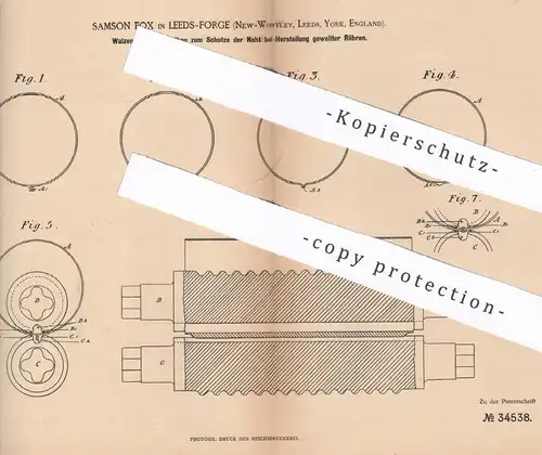 original Patent - Samson Fox , Leeds Forge , New Wortley , York England 1885 | Walzen mit Längsnuthen für Rohre | Walze