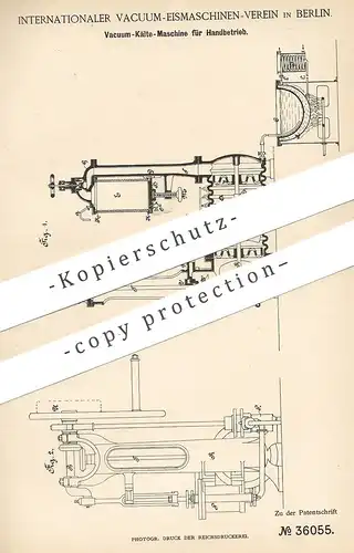 original Patent - Internationaler Vacuum Eismaschinen Verein , Berlin , 1885 , Vacuum - Kältemaschine | Vakuum , Kühlung